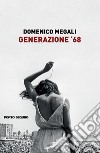 Generazione '68 libro