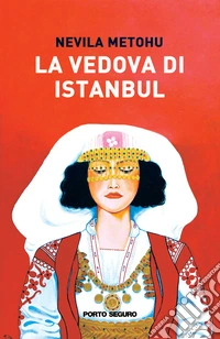 La vedova di Istanbul libro