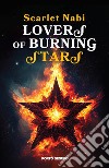 Lovers of burning stars. Ediz. italiana libro