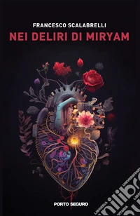 Nei deliri di Miryam libro