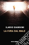 La cura dal male libro