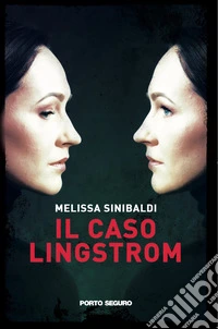 Il caso Lingstrom libro