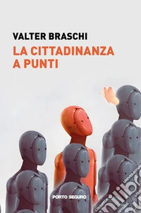 La cittadinanza a punti libro