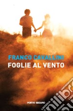 Foglie al vento libro