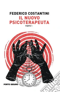 Il nuovo psicoterapeuta. Vol. 1 libro