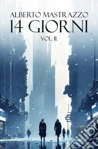 14 giorni. Vol. 2 libro