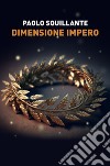 Dimensione impero libro