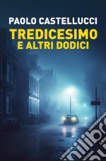 Tredicesimo e altri dodici