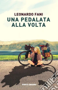 Una pedalata alla volta libro