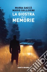 La giostra delle memorie