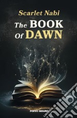 The book of Dawn libro