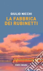 La fabbrica dei rubinetti