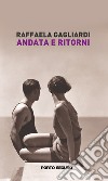 Andata e ritorni libro