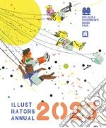 Illustrators Annual 2023. Ediz. inglese libro