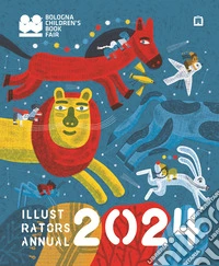 Illustrators Annual 2024. Ediz. illustrata