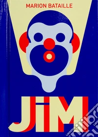 Jim. Ediz. illustrata libro