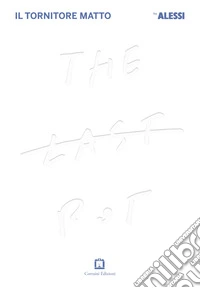 The last pot. Il tornitore matto libro