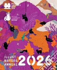 Illustrators Annual 2026. Ediz. inglese libro