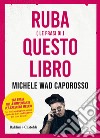 Ruba (le frasi di) questo libro libro