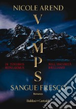 Sangue fresco. VAMPS libro