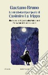 Le mirabolanti peripezie di Casimiro La Trippa libro