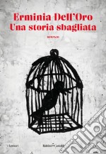 Una storia sbagliata libro