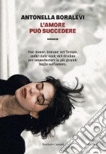 L`amore puÃ² succedere libro usato