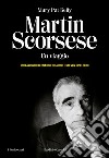Martin Scorsese. Un viaggio libro