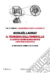 Il teorema dell'ombrello. O l'arte di osservare il mondo con la matematica libro