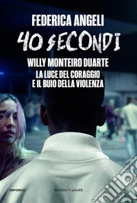 40 secondi. Ediz. film libro