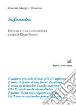 Sofonisba. Ediz. critica libro