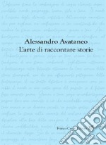 L'arte di raccontare storie