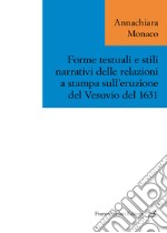 Forme testuali e stili narrativi delle relazioni a stampa sull'eruzione del Vesuvio del 1631