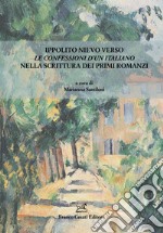 Ippolito Nievo verso Le Confessioni d'un italiano nella scrittura dei primi romanzi libro