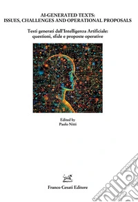 AI-Generated texts: issues, challenges and operational proposals-Testi generati dall'Intelligenza Artificiale: questioni, sfide e proposte operative