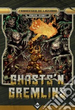 Ghasts'n gremlins libro