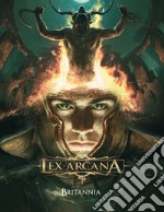 Lex arcana. Britannia libro