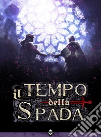Il tempo della spada