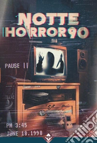 Notte horror 90 libro