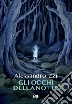 Gli occhi della notte libro