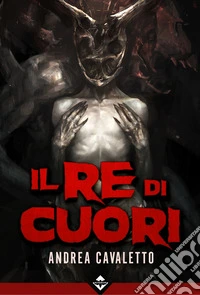 Il re di cuori libro
