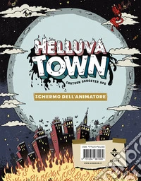 Helluva town. Schermo dell'animatore libro