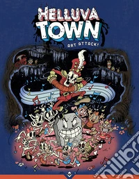 Helluva town. Art attack! Ediz. inglese
