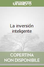 La inversión inteligente libro