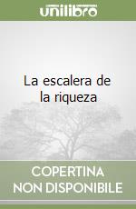 La escalera de la riqueza libro