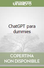 ChatGPT para dummies libro