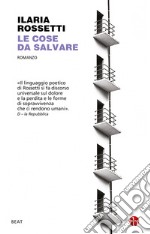 Le cose da salvare libro