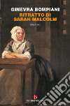 Ritratto di Sarah Malcolm libro di Bompiani Ginevra