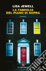 La famiglia del piano di sopra libro