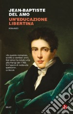 Un'educazione libertina libro